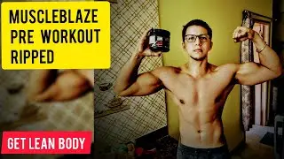 Muscleblaze Pre Workout Ripped Review Hindi / MB Pre Workout Ripped To Get Lean