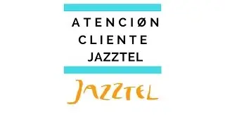 ► TELEFONO 🤙🤙🤙 Jazztel Atenci&oacute;n cliente