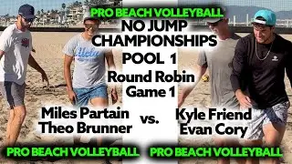 No Jump Beach Volleyball Pool 1 Game 1 Miles Partain Theo Brunner v Kyle Friend Evan Cory #ericcam
