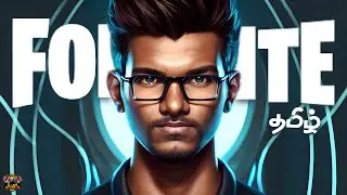Fortnite Chapter 4 Gameplay Live Stream Tamil | Game Studios