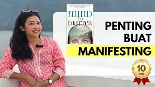 10 Menit Belajar Manifesting secara Sains dari Buku 'Mind to Matter' - Dawson Church.