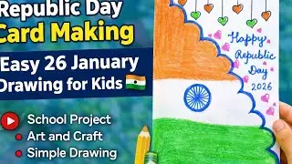 26 January Republic Day Special Card | Easy Drawing & Craft