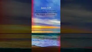 Know this, my dear brothers: everyone should be quick to hear,     #bibleverse