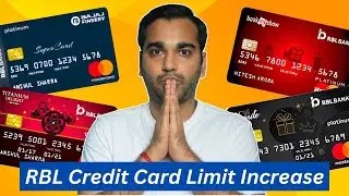 RBL Bank Credit Card Limit Increase offer | LIMIT PERIOD OFFER