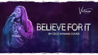 Believe For It – CeCe Winans (Cover) | A Heartfelt Rendition by Victoria Porter 