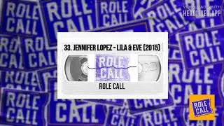 Role Call - 33. Jennifer Lopez - Lila & Eve (2015)