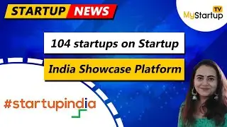 Most Promising Indian Startups | 104 Verticals  | DIPP | @MyStartupTV