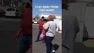 Stay away from this man. Do not approach him.