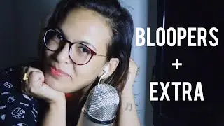 ASMR Bloopers + Extra trigger sounds (tk tk - swoop - sweep)