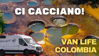 Colombia in camper: ci cacciano!