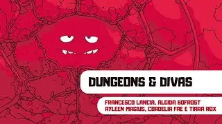 Actual Play 2025 - Dungeons & Divas