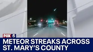 Meteor fireball caught on video streaking across sky in St. Mary&rsquo;s County | FOX 5 DC