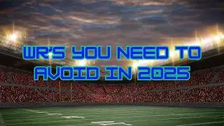 Stop Drafting NFL Busts | Avoid These 8 Wide Receivers In 2025