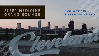 2020.08.11 - CWRU Sleep Medicine GR: Dr. Sally Ibrahim - Sleep and Gender
