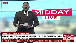 Cost Of Living Allowance: Public Sector Workers Demand Cola To Cushion Them