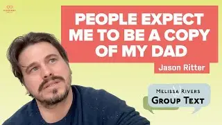 'Slumberkins' Star Jason Ritter Talks About Losing His Dad | Melissa Rivers Group Text