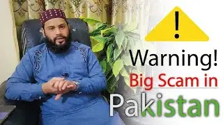 Warning!⚠️ Big Scam In Pakistan Exposed By Rana Talha