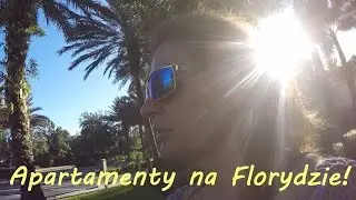 Lubimy mieszkać w apartamentach :) Życie na Florydzie/9