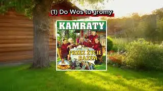 Do Wos tu gramy - Kamraty