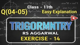 11th Maths trigonometry RS Aggarwal Solutions|Class 11 Ncert Exemplar Solutions |CBSE 2025