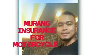 MURANG INSURANCE FOR MOTORCYCLE/JJ Hnter Official/September 29, 2020