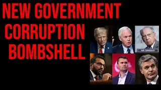 The Worst One Yet! NEW Government Corruption Bombshell - CODE NAME 