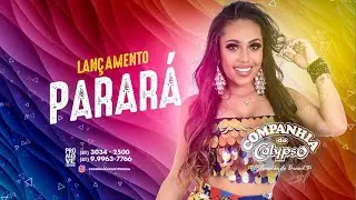 Companhia Do Calypso - Parar&aacute; #ClipeOficial #CompanhiaDoCalypso