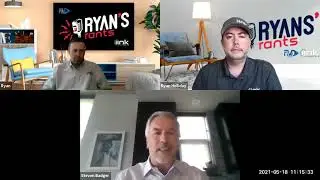Roofing Industry News: Ryan's Rants with special guest Steve Badger