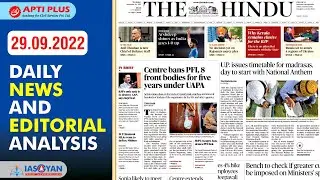 DAILY NEWS ANALYSIS II 29 SEPTEMBER 2022 II { PFI ban and working of UAPA tribunal  }