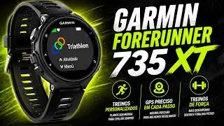 TUTORIAL GARMIN FORERUNNER 735XT
