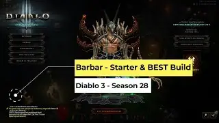 Diablo 3: Barbar Starter & Best Build f&uuml;r Season 28
