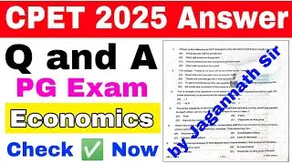 CPET Economics Entrance Answer Key 2025//Part 1//Economics PG Entrance answer key discussion odisha