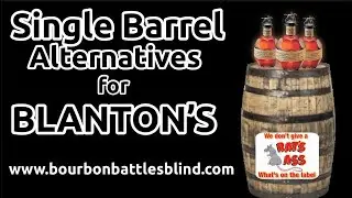 10 Single Barrel Alternatives to Blanton's #bourbon #whiskey #blantonsbourbon #buffalotrace