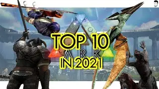 TOP 10 ARK MOMENTS in 2021
