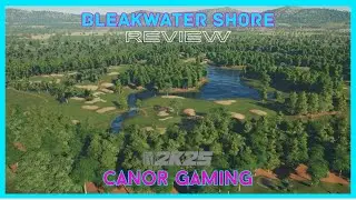 Course Review 66 - Bleakwater Shore