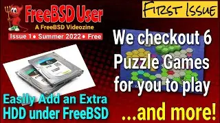 FreeBSD User | VideoZine | Issue #1 | Summer 2022