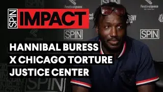 @hannibalburess on the mission of the Chicago Torture Justice Center | SPIN IMPACT