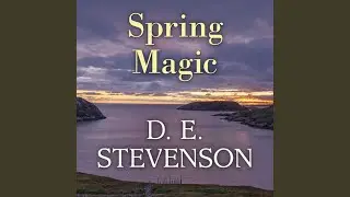 Chapter 7.5 - Spring Magic