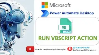 Power Automate Desktop || How to work with 