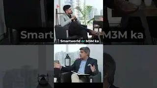 Exposing the Reality: Smartworld-M3M Relationship #realestate #smartworld #m3m #propertyinvestment