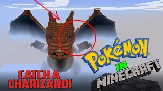 MINECRAFT POKEMON GO CHARIZARD! - minecraft 1.11 update smilecraft dnertv