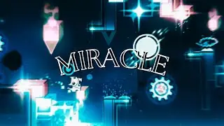 part // Miracle by Azhir & NoobyPro27 (Space Gauntlet CC Entry)