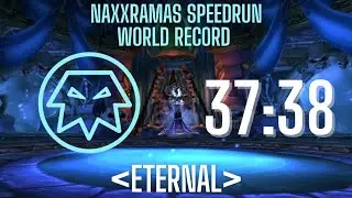 Naxxramas Speedrun World Record by Eternal - Multi POV - Classic Anniversary