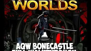 AQW BoneCastle Full Walkthrough !