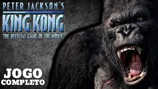 KING KONG - Gameplay Completa em HD - Legendado PT-BR - Sem Coment&aacute;rios