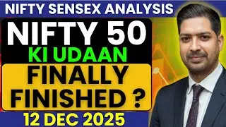 Nifty and Sensex Analysis for FRIDAY 12 DEC 2025 | Nifty & Sensex Tomorrow