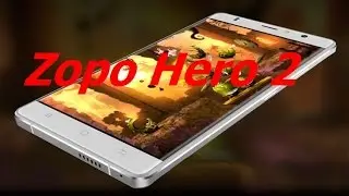Zopo Hero 2 - красивый и недорогой смартфон