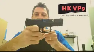 HK VP9 Uma das melhores do Mundo.