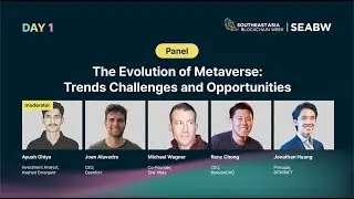 SEABW2024 | The Evolution of Metaverse: Trends Challenges and Opportunities