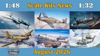 Scale Models News / Aviation 1:48, 1:32, 1:35 - August 2026